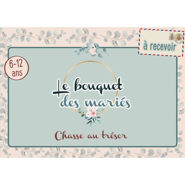 Le bouquet des mariés - A RECEVOIR