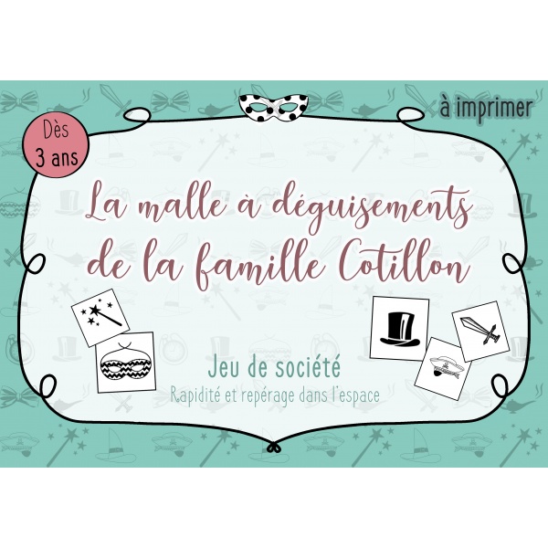 La malle à déguisements de la famille Cotillon